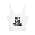 Hot and young Tank Top