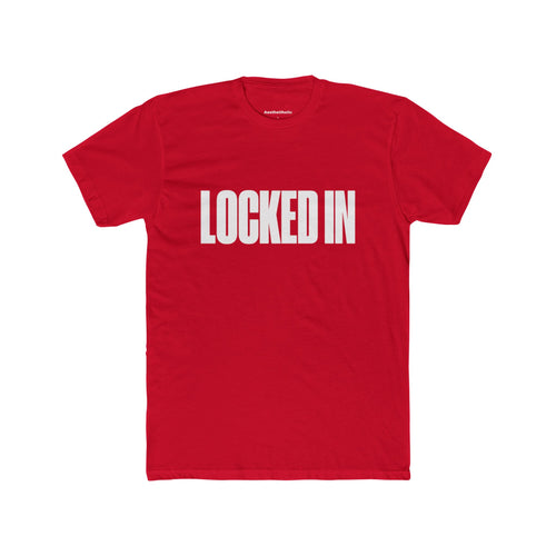 LOCKED IN Unisex Crew Tee