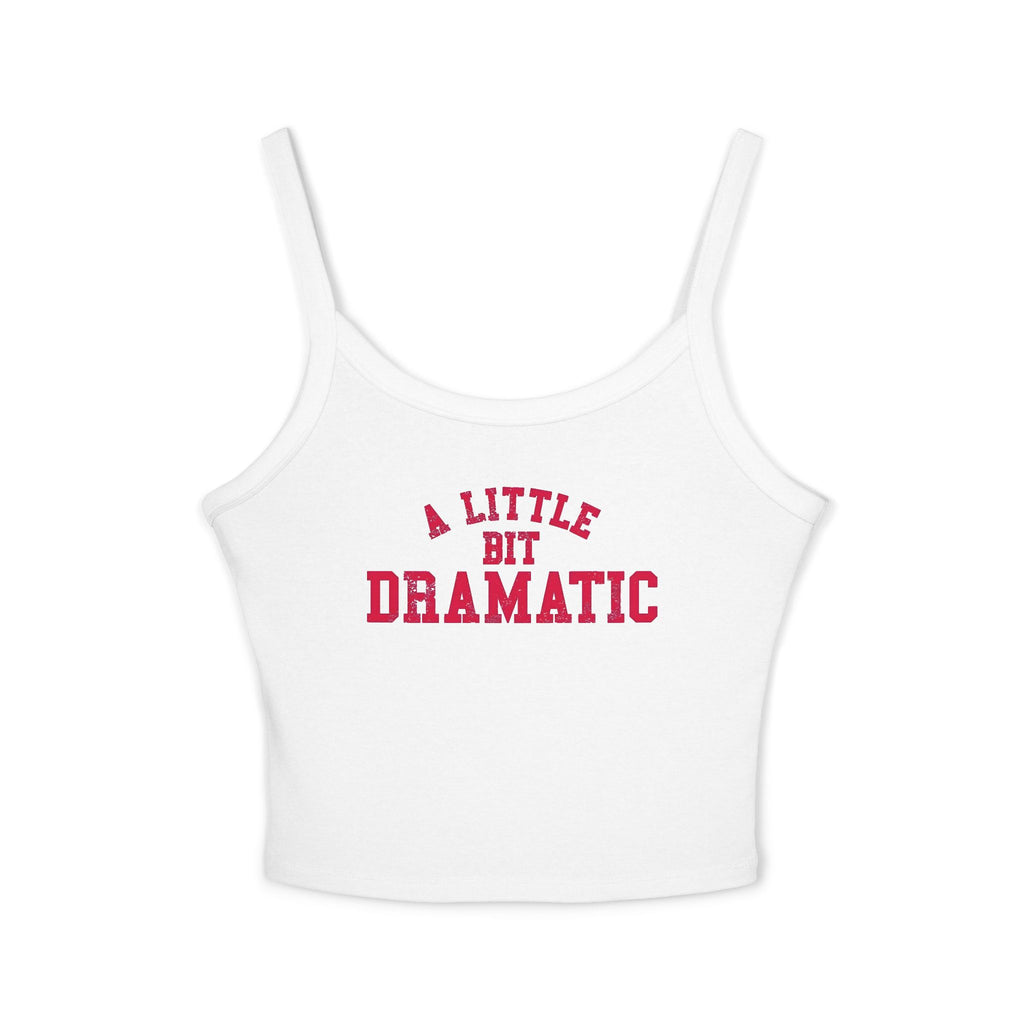 A little bit dramatic Strap Tank Top