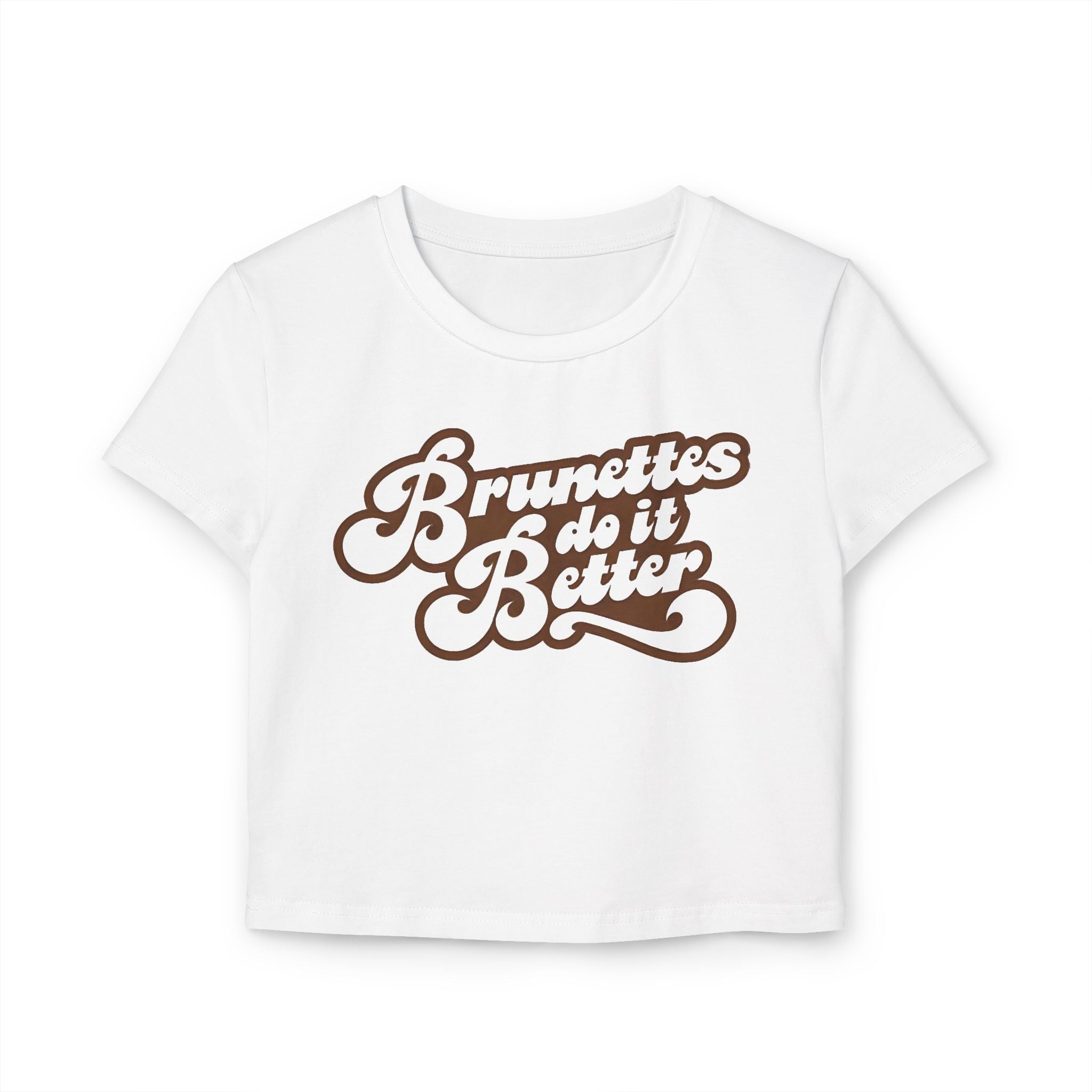 Brunettes do it better Baby Tee