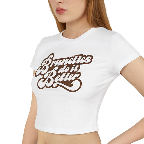Brunettes do it better Baby Tee