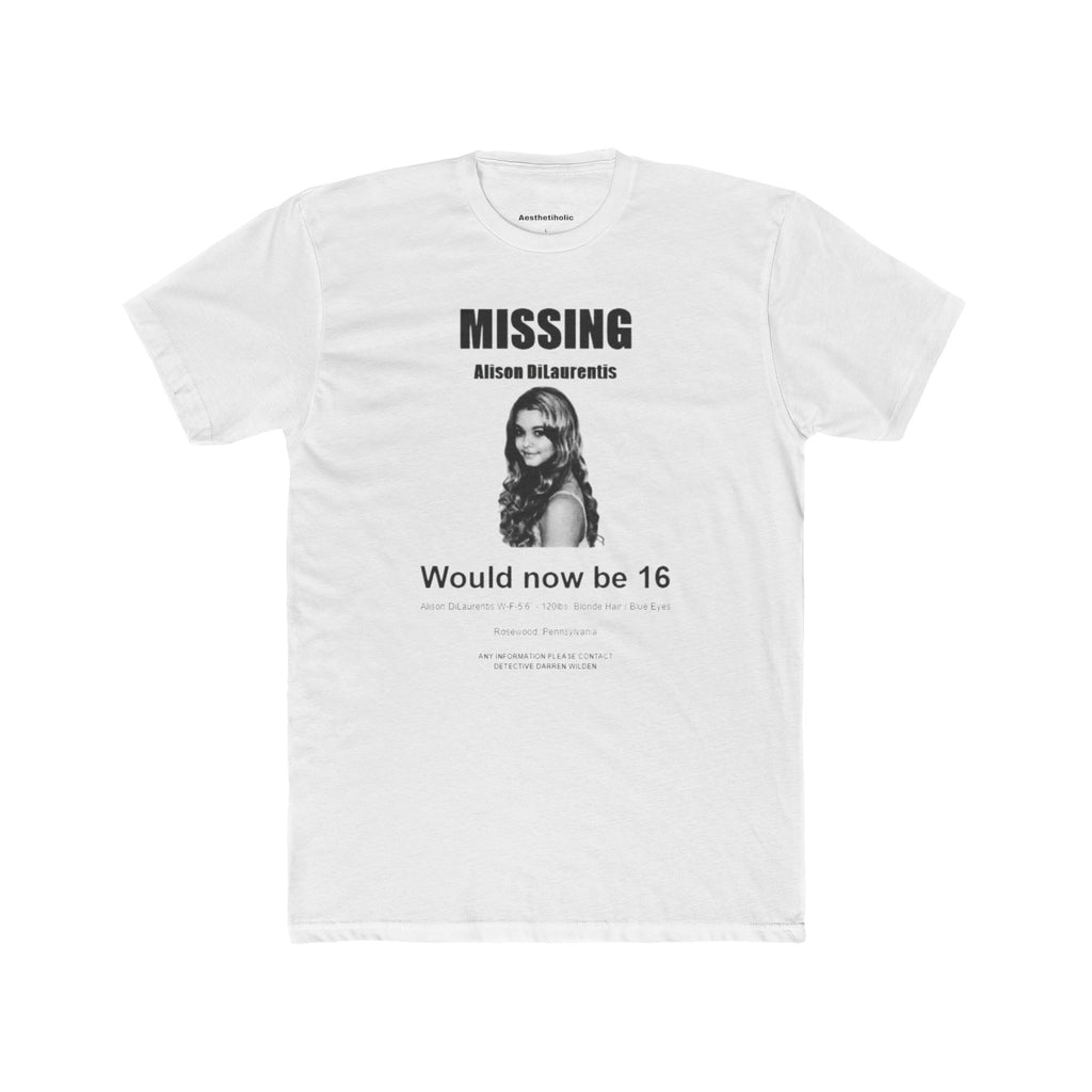 Missing Alison dilaurentis Unisex Crew Tee