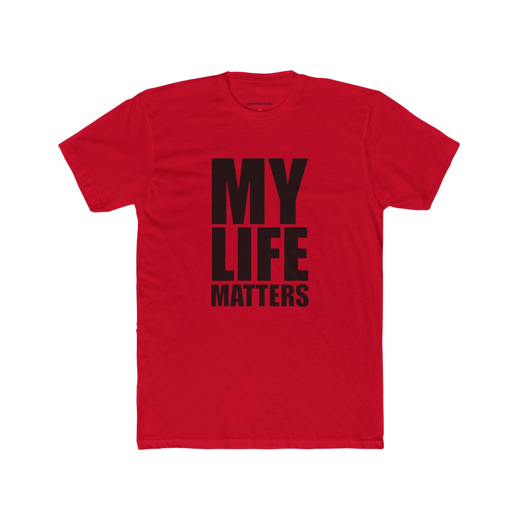 My life matters unisex crew Tee